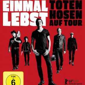 Die Toten Hosen – Weil du nur einmal lebst – Die Toten Hosen auf Tour Die Toten Hosen – Weil du nur einmal lebst – Die Toten Hosen auf Tour